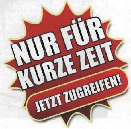 Nur fr kurze Zeit - Jetzt Zugreifen!